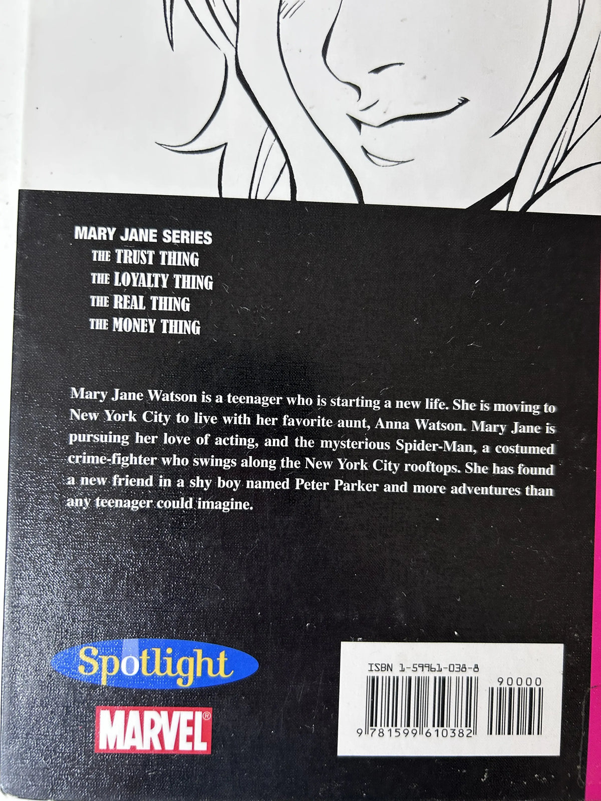 Mary Jane Complete 4-Book Hardcover Set β The Trust Thing, The Loyalty Thing, The Real Thing, The Money Thing | Marvel Age / Spotlight