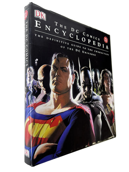 The DC Comics Encyclopedia - DK Publishing 2004 First Edition - Over 1,000 DC Characters A-Z Reference Guide