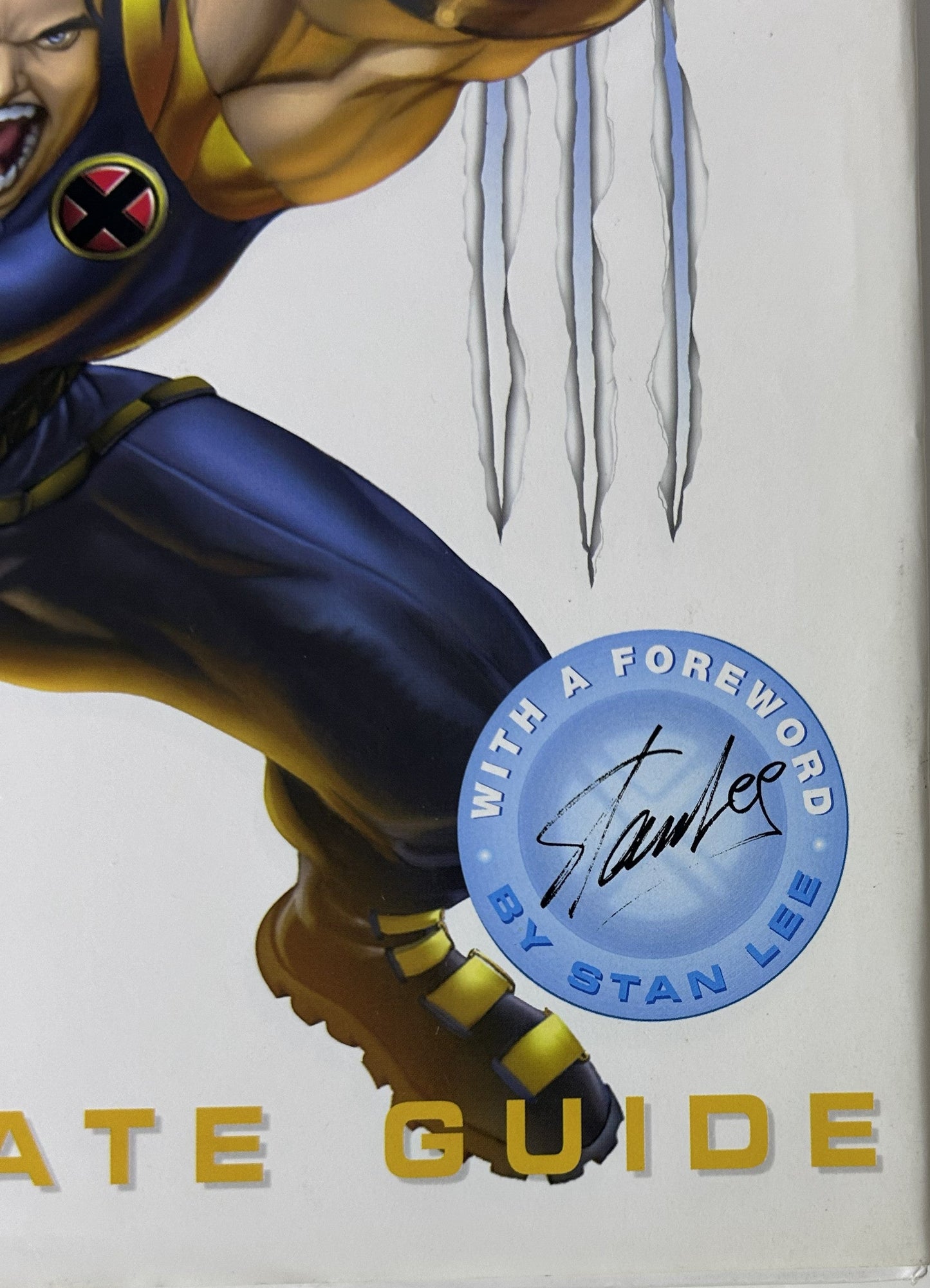 Ultimate X-Men: The Ultimate Guide - Peter Sanderson DK Publishing 2003 Updated Edition - Wolverine Storm Cyclops Reference