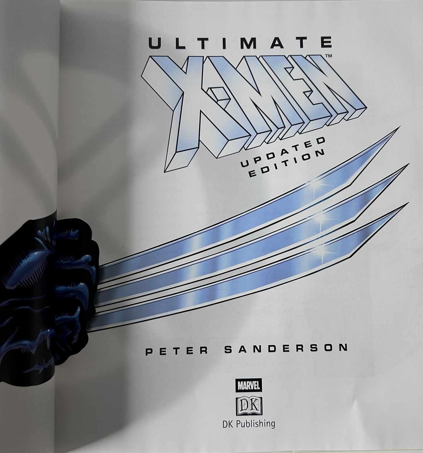 Ultimate X-Men: The Ultimate Guide - Peter Sanderson DK Publishing 2003 Updated Edition - Wolverine Storm Cyclops Reference