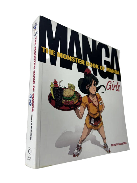 The Monster Book of Manga: Girls – Edited by Ikari Studio (Collins Design)
