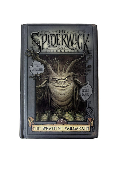 The Spiderwick Chronicles: The Wrath of Mulgarath (Book 5 of 5) — Hardcover | DiTerlizzi & Black / Simon & Schuster (2004)