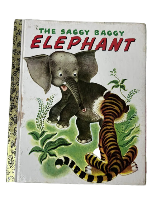 The Saggy Baggy Elephant — Little Golden Books Hardcover | Golden Books Publishing Company (1947, Revised Ed.)