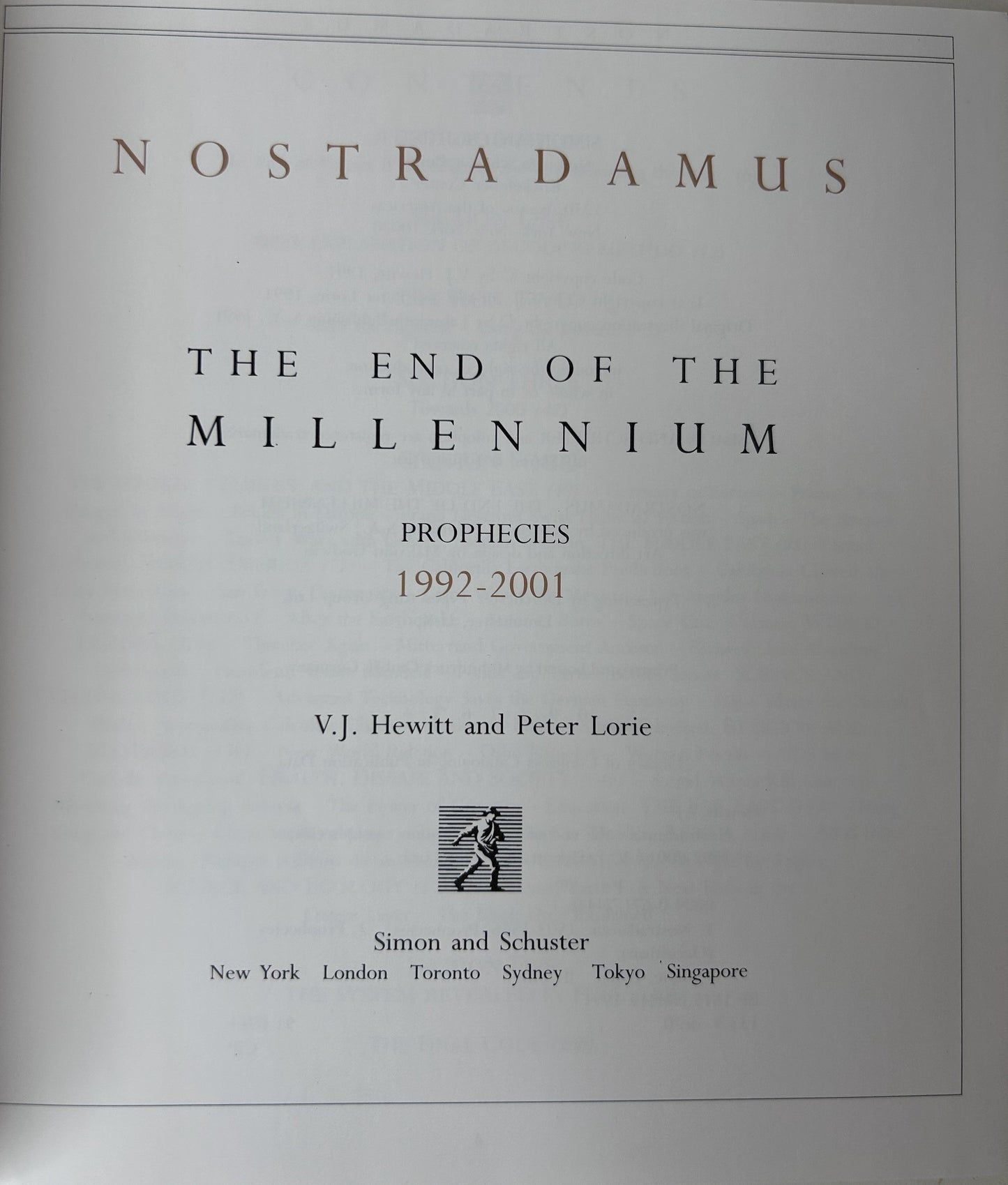 Nostradamus: The End of the Millennium — Prophecies 1992–2001 | V.J. Hewitt & Peter Lorie / Simon & Schuster (1991)