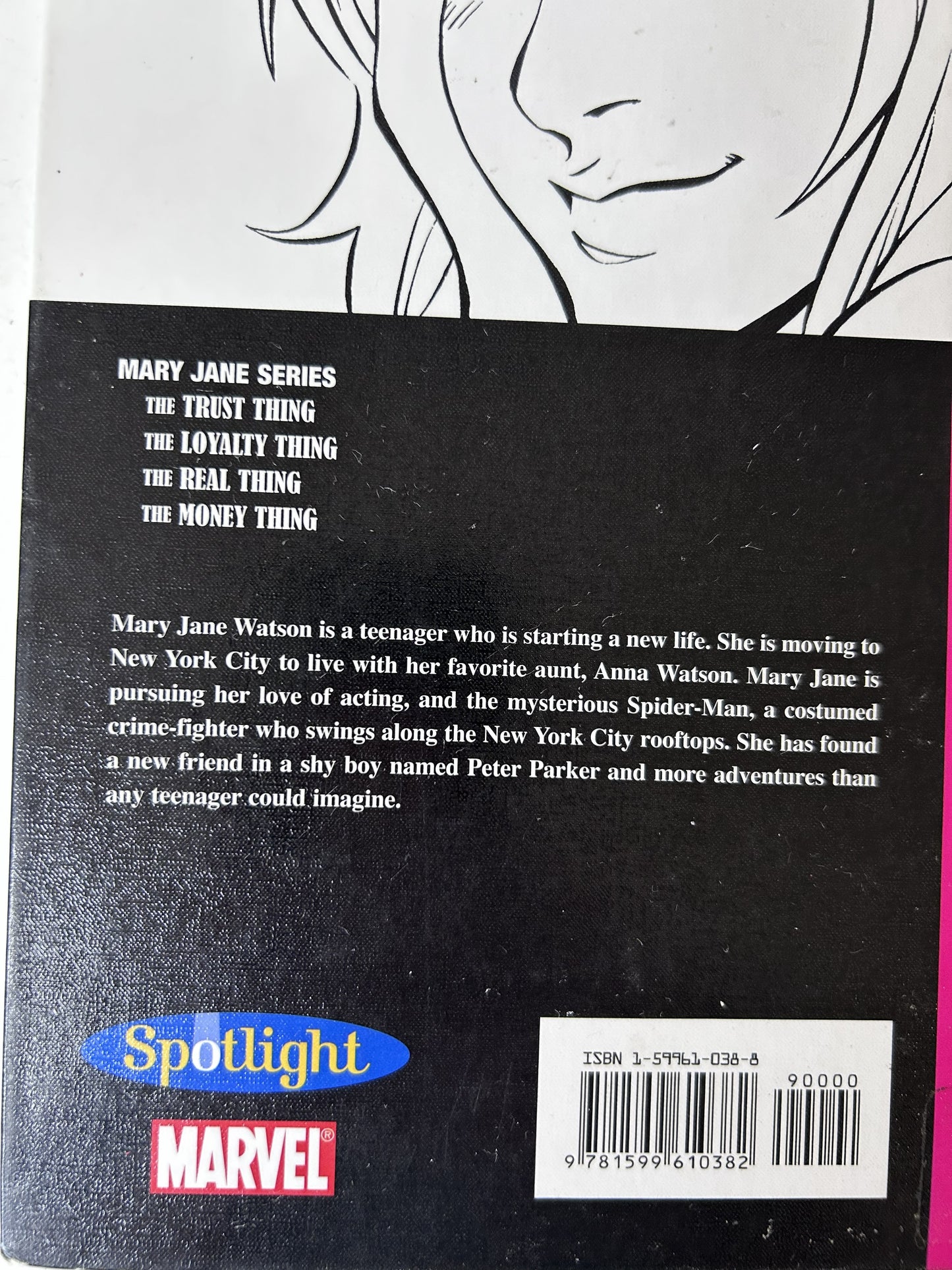 Mary Jane Complete 4-Book Hardcover Set — The Trust Thing, The Loyalty Thing, The Real Thing, The Money Thing | Marvel Age / Spotlight