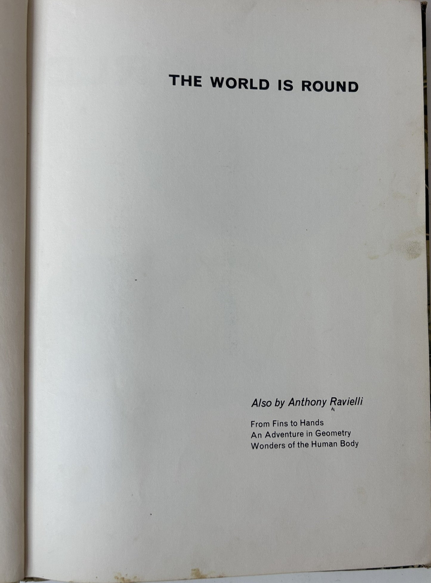 The World Is Round — Revised Edition Hardcover | Anthony Ravielli / Viking Press (c. 1971) | Former Library Copy