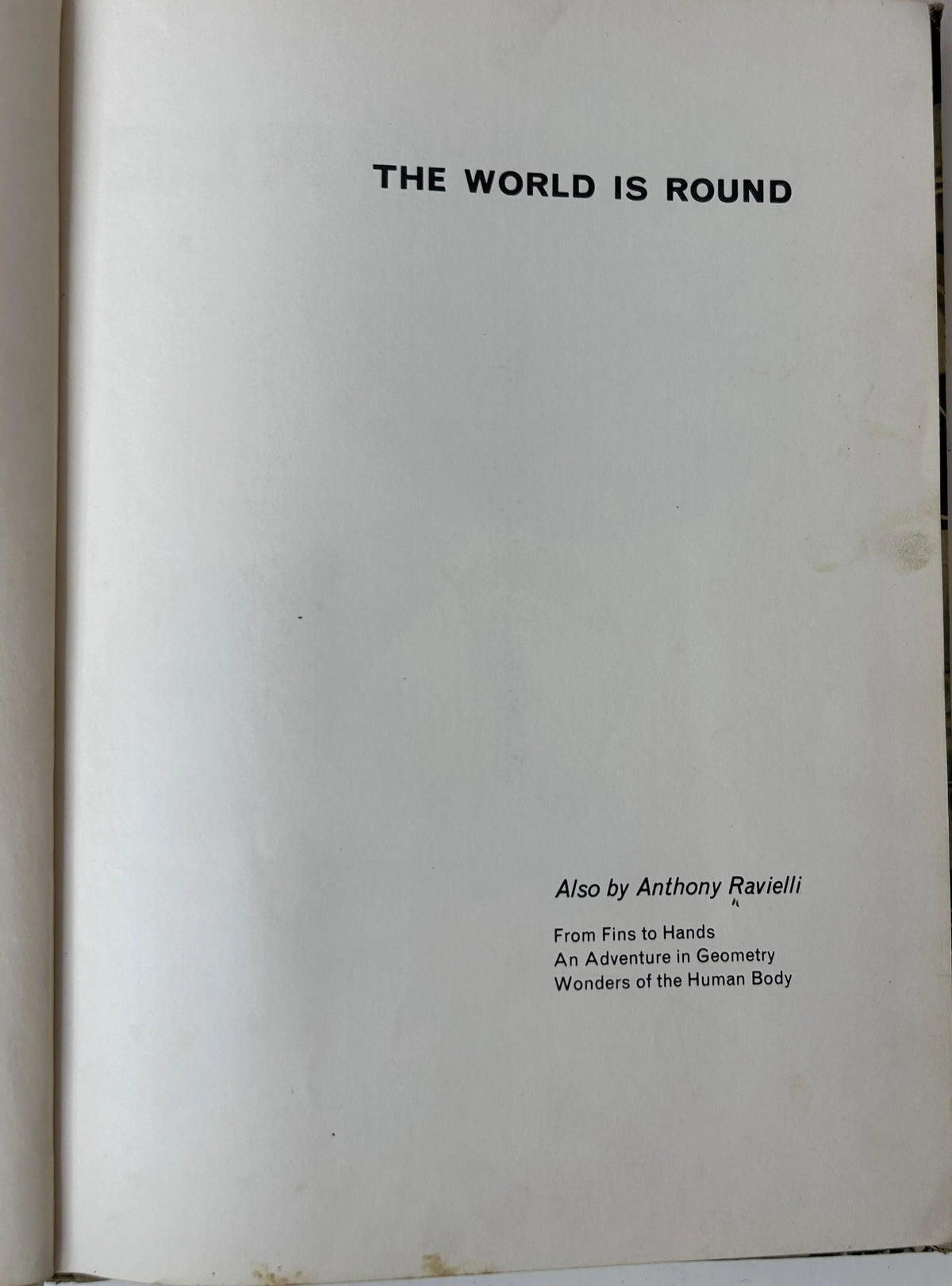 The World Is Round — Revised Edition Hardcover | Anthony Ravielli / Viking Press (c. 1971) | Former Library Copy