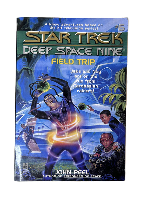 Star Trek: Deep Space Nine #6 — Field Trip | John Peel / Pocket Books (1995) | Jake & Nog vs. Cardassian Raiders