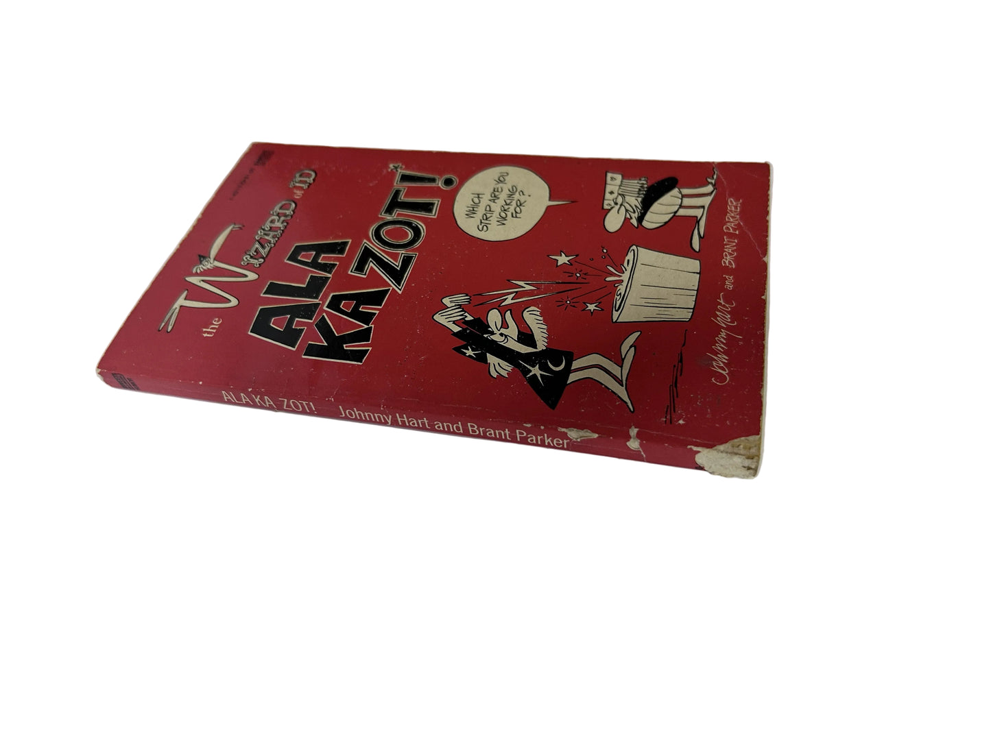 The Wizard of Id: Ala Ka Zot! — Paperback Comic Strip Collection | Johnny Hart & Brant Parker / Fawcett Gold Medal (1979)