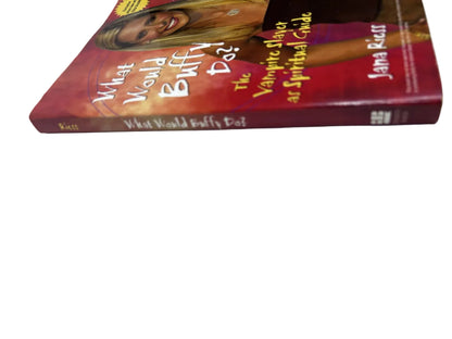 What Would Buffy Do? The Vampire Slayer as Spiritual Guide — Paperback | Jana Riess / Jossey-Bass / Wiley (2004) | Exclusive Eliza Dushku Interview