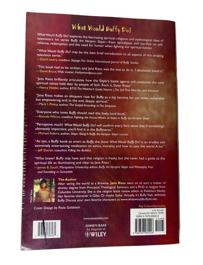 What Would Buffy Do? The Vampire Slayer as Spiritual Guide — Paperback | Jana Riess / Jossey-Bass / Wiley (2004) | Exclusive Eliza Dushku Interview