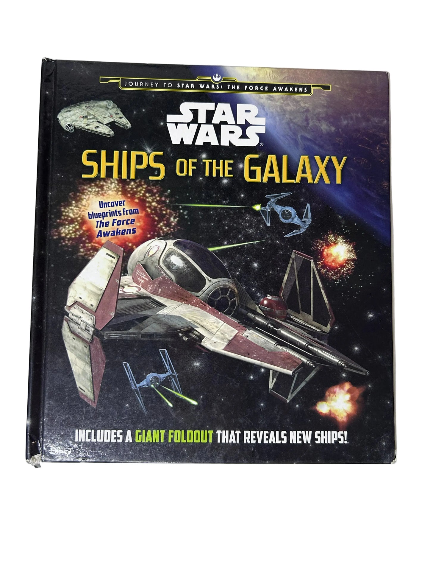 Star Wars: Ships of the Galaxy — Hardcover | Benjamin Harper / Studio Fun / Lucasfilm (2015) | Journey to The Force Awakens | w/ Hex Blueprint Cards