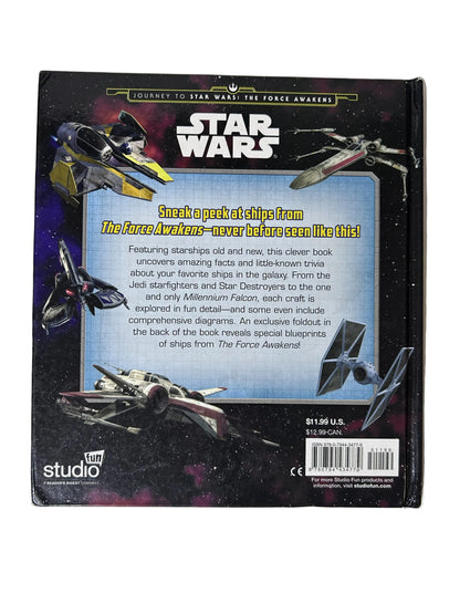 Star Wars: Ships of the Galaxy — Hardcover | Benjamin Harper / Studio Fun / Lucasfilm (2015) | Journey to The Force Awakens | w/ Hex Blueprint Cards