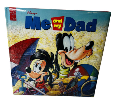 Disney's Me and My Dad - Goofy & Max Hardcover Book - 1994 First Edition