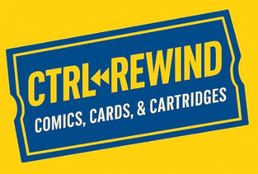 CTRL+REWIND: Comics, Cards, & Cartridges